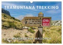 Tramuntana Trekking - Wandern auf Mallorca (Wandkalender 2026 DIN A3 quer), CALVENDO Monatskalender