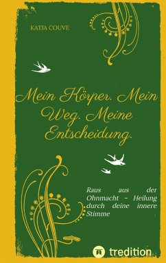 Cover Mein Körper. Mein Weg. Meine Entscheidung.