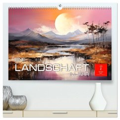 Eine Landschaft im Jahr (hochwertiger Premium Wandkalender 2026 DIN A2 quer), Kunstdruck in Hochglanz