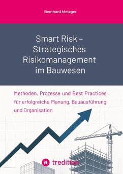 Cover Smart Risk - Strategisches Risikomanagement im Bauwesen