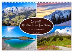 Es grüßt Mühlbach am Hochkönig (Wandkalender 2026 DIN A3 quer), CALVENDO Monatskalender