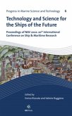 Technology and Science for the Ships of the Future Technology and Science for the Ships of the Future
