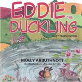 Eddie the Duckling (Early Years Edition) Eddie the Duckling (Early Years Edition)