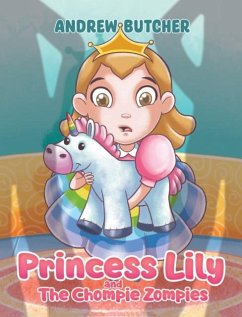 Cover Princess Lily and The Chompie Zompies