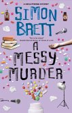 A Messy Murder A Messy Murder