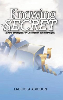 Knowing The Secret (eBook, ePUB) - Abiodun, Ladejola