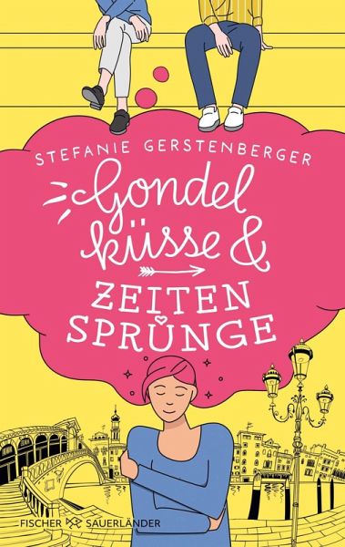 Gondelküsse und Zeitensprünge (eBook, ePUB)