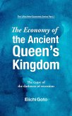 The Economy of the Ancient Queen's Kingdom (eBook, ePUB)