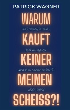 Warum kauft keiner meinen Scheiss? (eBook, ePUB)