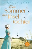 Der Sommer der Inseltöchter (eBook, ePUB)