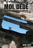 Moi, Dédé (eBook, ePUB) Moi, Dédé (eBook, ePUB)