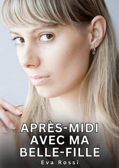 Après-midi avec ma belle-fille (eBook, ePUB) - Rossi, Eva