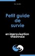 Petit guide de survie en improvisation... - Bild 1