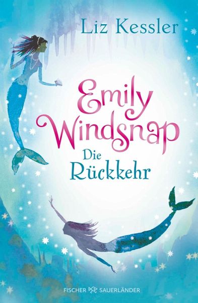Die Rückkehr / Emily Windsnap Bd.4 (eBook, ePUB)