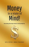 Money is a state of Mind! (eBook, ePUB)