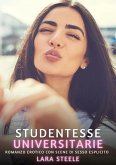 Studentesse Universitarie (eBook, ePUB) Studentesse Universitarie (eBook, ePUB)