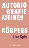 Autobiografie meines Körpers (eBook, ePUB) Autobiografie meines Körpers (eBook, ePUB)