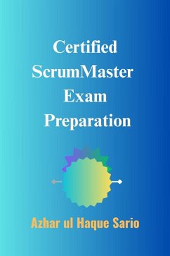 Cover Certified ScrumMaster Exam Preparation (eBook, ePUB)