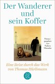 Der Wanderer und sein Koffer (eBook, ePUB)