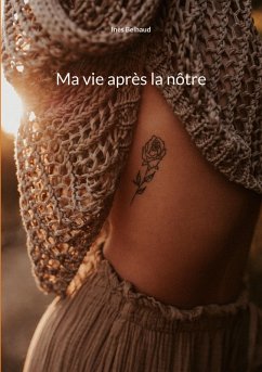 Cover Ma vie après la nôtre (eBook, ePUB)