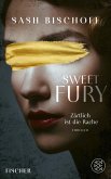 Sweet Fury - Zärtlich ist die Rache (eBook, ePUB) Sweet Fury - Zärtlich ist die Rache (eBook, ePUB)