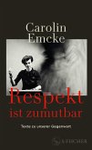 Respekt ist zumutbar (eBook, ePUB) Respekt ist zumutbar (eBook, ePUB)