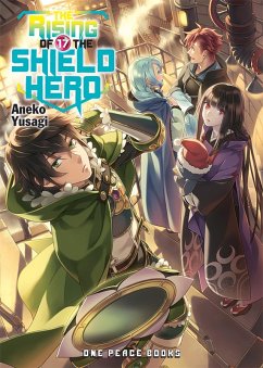 The Rising of the Shield Hero (eBook, ePUB) - Yusagi, Aneko