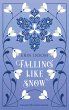 Falling Like Snow (eBook, ePUB) - Bild 1