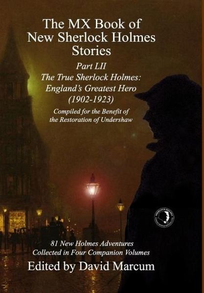 The MX Book of New Sherlock Holmes Stories Part LII