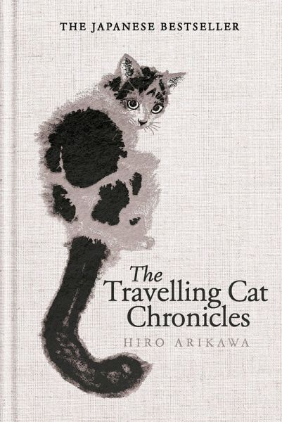 The Travelling Cat Chronicles and The Goodbye Cat
