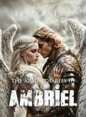 Ambriel - The Angel Diaries 3 Ambriel - The Angel Diaries 3