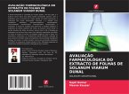 AVALIAÇÃO FARMACOLÓGICA DO EXTRACTO DE FOLHAS DE SOLANUM VIARUM DUNAL