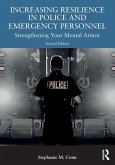 Increasing Resilience in Police and Emergency Personnel