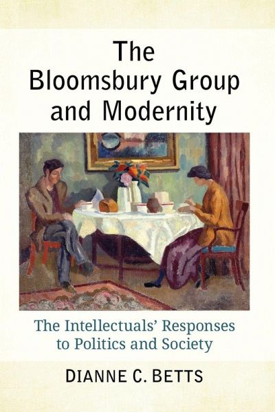 The Bloomsbury Group and Modernity The Bloomsbury Group and Modernity
