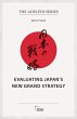 Evaluating Japan's New Grand Strategy - Bild 1
