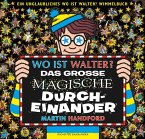Wo ist Walter? Das große magische Durcheinander