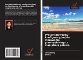 Projekt platformy konfiguracyjnej do sterowania przemys¿owego z magistral¿ polow¿ Projekt platformy konfiguracyjnej do sterowania przemys¿owego z magistral¿ polow¿