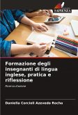 Formazione degli insegnanti di lingua inglese, pratica e riflessione