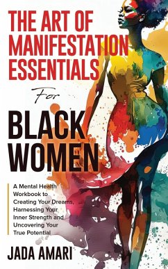 Cover The Art of Manifestation Essentials for Black Women