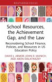 School Resources, the Achievement Gap, and the Law