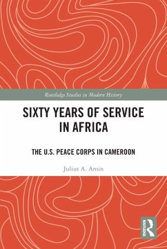 Sixty Years of Service in Africa - Amin, Julius A.