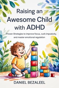 Cover Raising An Awesome Child With ADHD (eBook, ePUB)