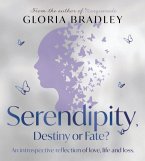 Serendipity, Destiny or Fate? Serendipity, Destiny or Fate?