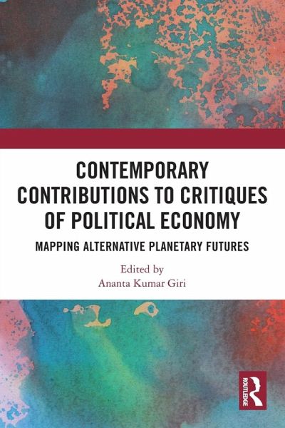 Contemporary Critiques of Political Economy