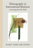 Ethnography in International Business Ethnography in International Business