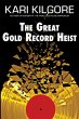 The Great Gold Record Heist - Bild 1