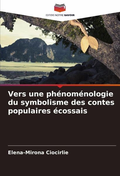 Vers une phénoménologie du symbolisme des contes populaires écossais