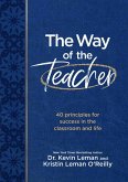 The Way of the Teacher The Way of the Teacher