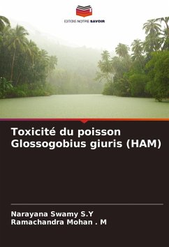 Toxicité du poisson Glossogobius giuris (HAM) - Swamy S.Y, Narayana;Mohan . M, Ramachandra