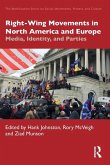 Right-Wing Movements in North America and Europe
